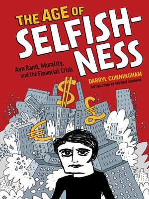 cover image of The Age of Selfishness